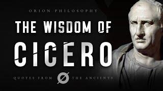 ANCIENT WISDOM FOR LIFE - Marcus Tullius Cicero (Philosophy Quotes)