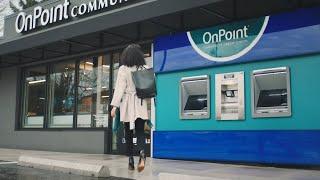 OnPoint Community Credit Union | “People” Commercial