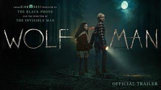 Wolf Man | Official Trailer 1 (Universal Pictures) - HD