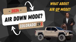 Air DOWN Mode!?!? What about Air UP Mode in the 2024 Chevy Colorado ZR2?