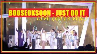 SEVENTEEN (세븐틴) - JUST DO IT (BOOSEOKSOON 부석순 - 거침없이) LIVE [OT13 VER.] SUB ESPAÑOL