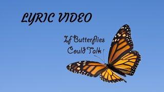 Jason R Martin - If Butterflies Could Talk Lyric Video Classic Traditional Country Gospel Viral Song