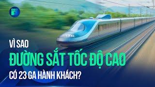 Đường sắt tốc độ cao Bắc – Nam: Có 23 ga hành khách, tàu 350km/h chỉ dừng ở 5 ga   | VTC1