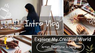 Introduction Vlog | Artist | Illustrator | Designer | Mum Life | About Me