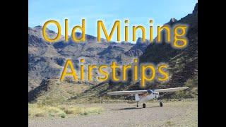 Old Mining Airstrips - Oatman, AZ