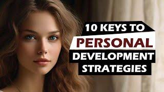 10 Key Personal Development Strategies