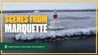 Scenes from Marquette, Michigan | Northern Michigan University