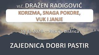 Vlč. Dražen Radigović - Korizma, snaga pokore, vuk i janje. ZDP