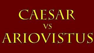 Caesar vs Ariovistus (58 B.C.E.)