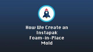 Instapak Foam In Place Mold Creation By Top Ten USA / www.TheRocketPlatform.com