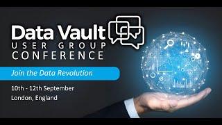 Data Vault User Group Conference 2024