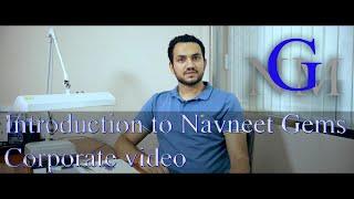 Introduction to Navneet Gems - Corporate video