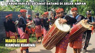 TABUH VARIASI SELAMAT DATANG DI SELAK AMPAN GAMELAN BETEP MANDI SUARE SUARE | TERBARU 2024