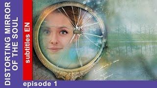 Distorting Mirror of the Soul. Episode 1. Russian TV Series. StarMedia. Melodrama. English Subtitles