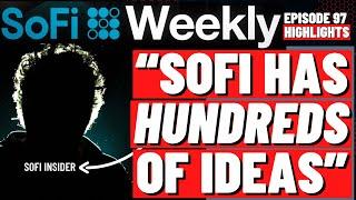 SoFi Insider Reveals NEW DETAILS on Upcoming Products (Ep 97)