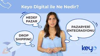 Hedef Pazar, Pazaryeri Entegrasyonu ve Drop Shipping / Keyo Digital ile Ne - Nedir?