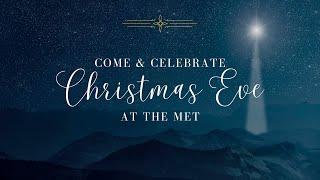 Christmas Eve at the Met, Dec 24, 2024 | Matthew 1