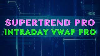 [NinjaTrader 8] SuperTrend Pro + Intraday VWAP Pro indicators