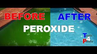 Hydrogen peroxide clears green pool overnight the eco-friendly way