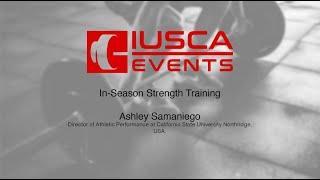 Ashley Samaniego | In-Season Strength Training