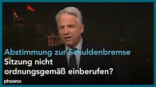 Aktuelles zur Bundestags-Sondersitzung mit Gerd-Joachim von Fallois (phoenix-Reporter) | 12.03.25