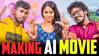 Making "Ai Movie"  - Ft. GVM, Pavi Teacher & A2D Soldier - 100% Ai