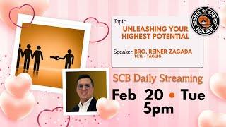 UNLEASHING YOUR HIGHEST POTENTIAL | SCB DAILY STREAMING - FEB 20, 2024