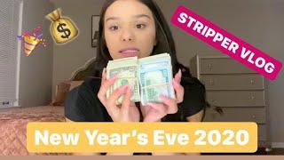 STRIPPER VLOG/ NEW YEARS EVE 2020