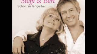 STEFFI und BERT ---Schon so lange her