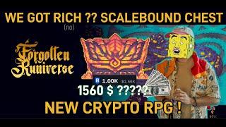 New Crypto MMORPG Open Beta - Forgotten Runiverse ! SCALEBOUND CHEST OBTAINED !! WE ARE RICH ??