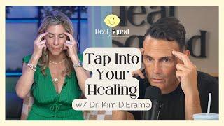 Tapping Into Your Innate Healing Abilities w/ Dr. Kim D’Eramo