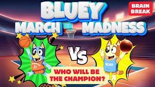 Bluey March MadnessBrain Break Go Noodle Inspired