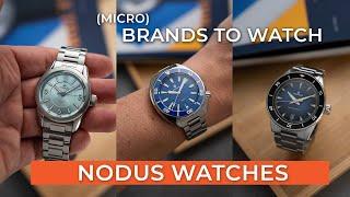 Exploring the Nodus watches collection with the Avalon, Sector & Retrospect series.