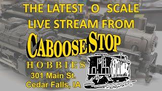 11/18/24 O Scale Virtual Visit Caboose Stop Hobbies