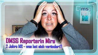 Miras´s Entwicklung nach 2 Jahren mit MS | DMSG Reporterin Mira