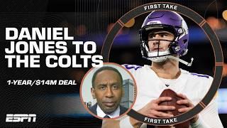 Daniel Jones to the Colts  Stephen A. says the 1-year/$14M deal is 'about right' ‍️ | First Take