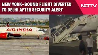 Air India News LIVE | New York-Bound Flight Diverted To Delhi After Security Alert, Says Air India