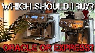 Which Breville Should I buy? | Breville Barista Express vs The Breville Oracle