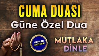 CUMA GÜNÜ DUASI DİNLE Dualar Hazinesi