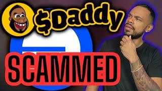 SCAMMED! a $DADDY community member was scammed...