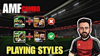 PERFECT AMF COMBO  AMF PLAYING STYLES IN EFOOTBALL ️ BEST ATTACKING COMBO 