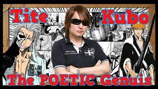 The MANGA JOURNEY of Tite Kubo - The ISOLATED POETIC GENIUS | BLEACH'S AUTHOR !