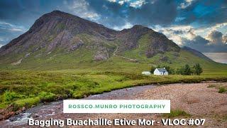 Bagging Buachaille Etive Mor - VLOG #07 - Landscape Photography - Rossco.Munro Photography