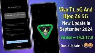 Vivo T15G & IQoo Z6 New Update | Vivo T15g Android 15 Update | IQoo Z65g 14.2.17.0 Update Review