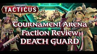 Faction TA Review - Death Guard