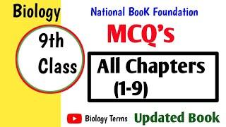 9th Biology All Chapters Mcqs | Biology Class 9 National BooK Foundation ( Biology Class 9 Mcqs)