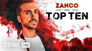 Zanco Top 10 (2024) -  میکس بهترین آهنگ های زانکو در سال 2024