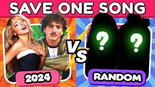 SAVE ONE SONG  2024 vs ????  Most Popular Songs Ever | Music Quiz Challenge