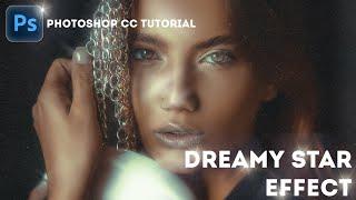 Star Filter/Dreamy Effect (Vintage Style) In Photoshop CC Beginner Tutorial | Pixeleyes 2022