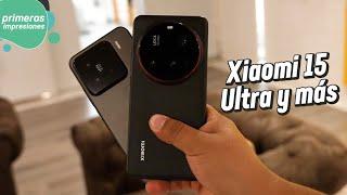 Xiaomi 15 Ultra y más | Primeras impresiones